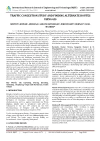 Traffic Congestion Study and Finding Alternate Routes Using Gis