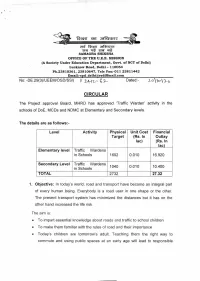 Traffic Warden' Activity in the Schools of Doe, Mcds and NDMC at Elementary and Secondary Levels