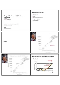 Goals of This Lecture How to Increase the Compute Power?
