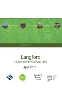 Langford GI Plan, Will Be Used by the Authority in Considering Development Proposals and Assisting with the Creation of Green Infrastructure Assets