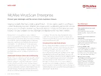 Mcafee Virusscan Enterprise Protect Your Desktops and File Servers from Malicious Threats