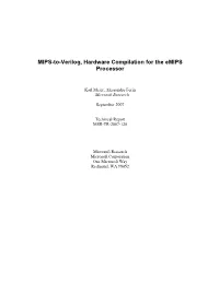 MIPS-To-Verilog, Hardware Compilation for the Emips Processor