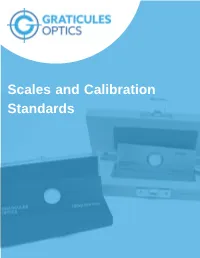Scales and Calibration Standards SCALES and CALIBRATION STANDARDS