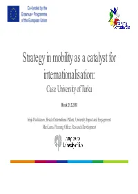 Strategy in Mobility As a Catalyst for Internationalisation: Case University of Turku