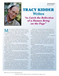 Tracy Kidder Writes “To Catch the Reflection of a Human Being on the Page”