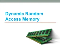 Dynamic Random Access Memory Topics
