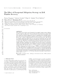 The Effect of Foreground Mitigation Strategy on Eor Window Recovery