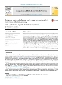 Designing Combined Physical and Computer Experiments to Maximize Prediction Accuracy