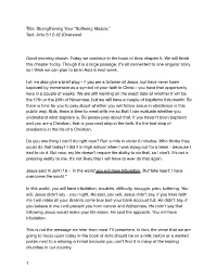 Sermon Given by Peter (This Is at Least the 3Rd That We Know Of), and They All Saw Previously Jesus in the ﬂesh