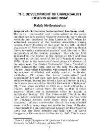 The Development of Universalist Ideas in Quakerism1