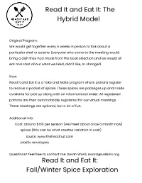 The Hybrid Model Read It and Eat It: Fall/Winter Spice Exploration