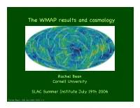 The WMAP Results and Cosmology
