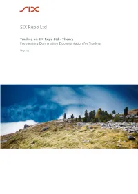 Trading on SIX Repo Ltd – Theory: Preparatory Examination Documentation for Traders
