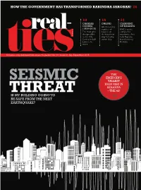 SEISMIC THREAT Editor: Biplab Kumar Modern Coupled with the Familiar