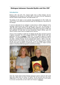 Dialogue Between Vassula Rydén and the CDF