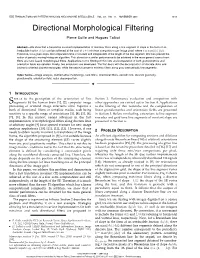 Directional Morphological Filtering