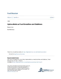 Hydrocolloids As Food Emulsifiers and Stabilizers