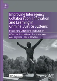 Improving Interagency Collaboration, Innovation and Learning in Criminal