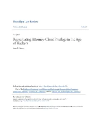Reevaluating Attorney-Client Privilege in the Age of Hackers Anne E