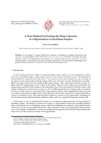 A New Method for Finding the Shape Operator of a Hypersurface in Euclidean 4-Space