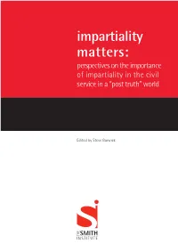 Impartiality Matters: Perspectives on the Importance of Impartiality in the Civil Service in a “Post Truth” World