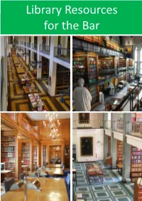 Library Resources for the Bar INN LIBRARIES SPECIALISATION SCHEME