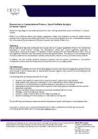 Researchers in Computational Finance / Quant Portfolio Analysts Limassol, Cyprus
