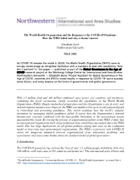 The World Health Organization and the Response to the COVID-19 Pandemic: How the WHO Failed and Why It Doesn't Matter Elizabet