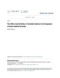 A Formalist Solution to the Expansion of Quasi-Judicial Immunity