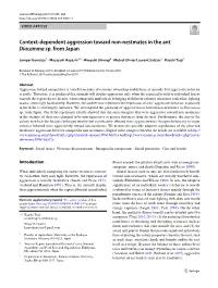 Context-Dependent Aggression Toward Non-Nestmates in the Ant