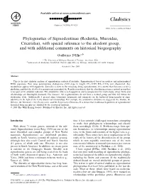 Phylogenetics of Sigmodontinae (Rodentia, Muroidea, Cricetidae), with Special Reference to the Akodont Group, and with Additional Comments on Historical Biogeography