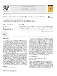 Selective Carbonylation of Dimethyl Ether to Methyl Acetate on Ferrierite