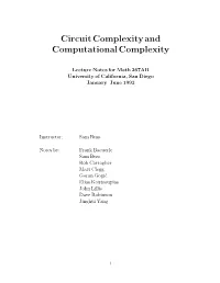Circuit Complexity and Computational Complexity