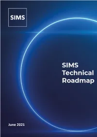 SIMS Technical Roadmap