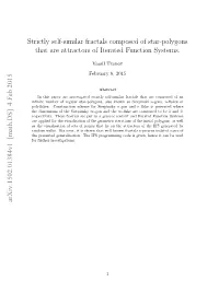 Strictly Self-Similar Fractals Composed of Star-Polygons That Are Attractors of Iterated Function Systems