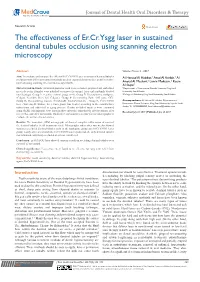The Effectiveness of Er.Cr.Ysgg Laser in Sustained Dentinal Tubules Occlusion Using Scanning Electron Microscopy