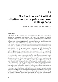 The Fourth Wave? a Critical Reﬂection on the Tongzhi Movement in Hong Kong