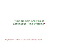 Time-Domain Analysis of Continuous-Time Systems*