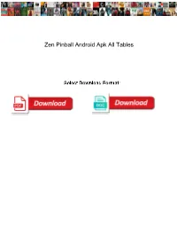 Zen Pinball Android Apk All Tables