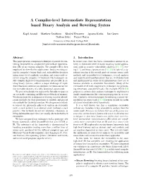 A Compiler-Level Intermediate Representation Based Binary Analysis and Rewriting System