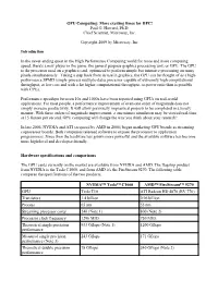 GPU Computing: More Exciting Times for HPC! Paul G