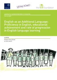 English As an Additional Language: Proficiency in English, Educational Achievement and Rate of Progression in English Language Learning