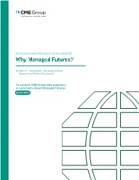 By John W. Labuszewski, Managing Director Research and Product Development