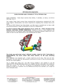 CRP Automotive Application Intake Manifold Made in Windform® XT For