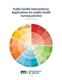Public Health Interventions: Applications for Public Health Nursing Practice SECOND EDITION