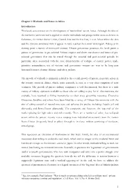 Chapter 1: Warlords and States in Africa Introduction This Book Concentrates on the Development of ‘Warlordism’ Across Africa