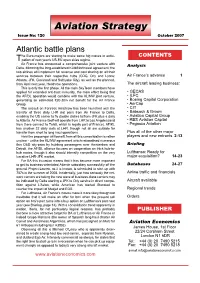 October 2007 Atlantic Battle Plans He Euro-Majors Are Starting to Make Some Big Moves in Antici- CONTENTS Tpation of Next Year's US-EU Open Skies Regime
