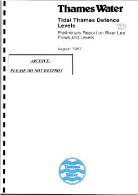 Thameswater Tida L T Hames Defence Levels Preliminary Report on River Lee Flows and Levels
