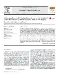 An Integrated Approach of Analytical Network Process and Fuzzy Based Spatial Decision Making Systems Applied to Landslide Risk Mapping
