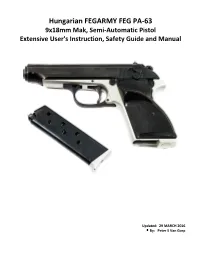 FEG PA-63 Pistol Extensive User's Instruction and Safety Guide And
